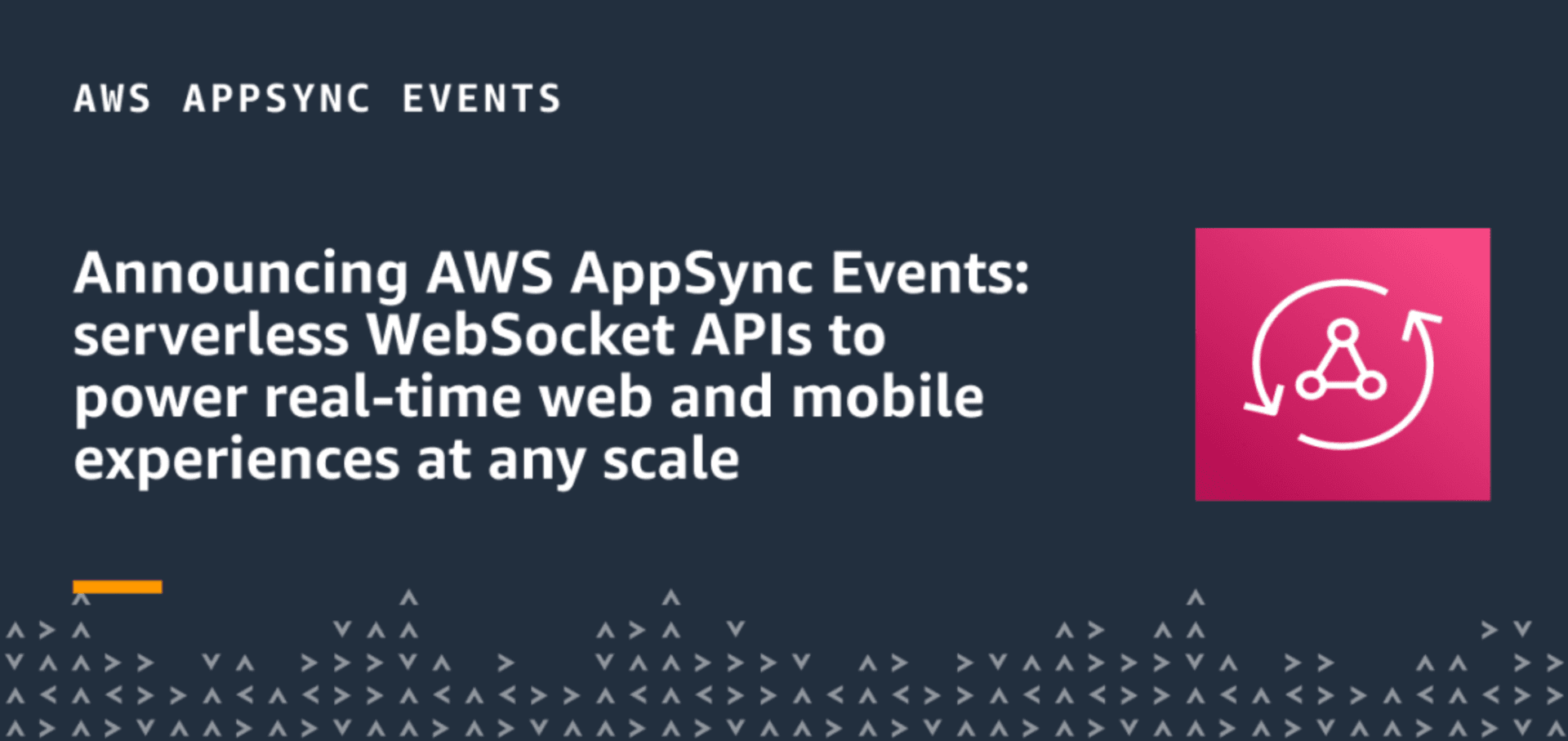 AppSync Events - Serverless WebSockets on AWS